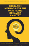 Research Methods for the Practicing Behavior Analyst